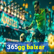 365gg baixar